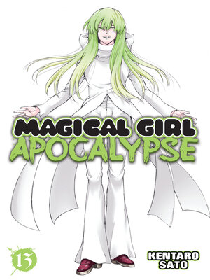 cover image of Magical Girl Apocalypse, Volume 13